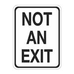 Not An Exit Sign - 18 x 24
